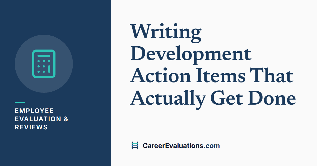 Writing Development Action Items That Actually Get Done