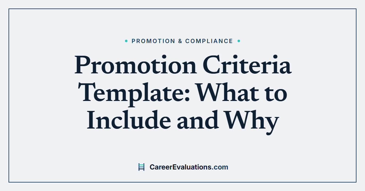 Promotion Criteria Template: What to Include and Why